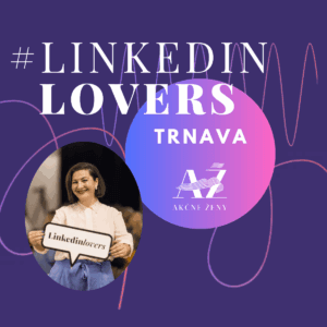 Linkedinlovers v Trnave 3.6.2025